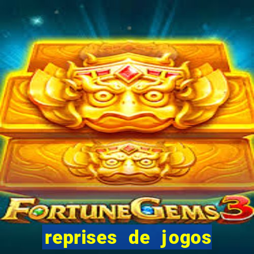 reprises de jogos de futebol